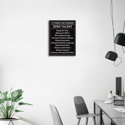 Inspirational Canvas Prints Wall Art Office Decor Ten Things That Require Zero Talent Motivational Poster Paintings Canvas Print Pictures Framed Artwork Modern Living Room Home Decor[18''Wx 24''H]