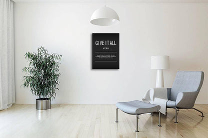 Give It All Verb Poster Home Wall Decor Inspirational Canvas Wall Art Motivational Painting Positive Entrepreneur Quotes Pictures Print Artwork Bedroom Classroom Office Wall Decor Framed[30" W X 40" H]