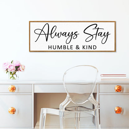 Always Stay Humble & Kind Sign Wall Art Decor Rustic Farmhouse Home Canvas Framed Print for Living Room Entryway Wall Decor,Lets Stay Family Home Rustic Hanging Decoration