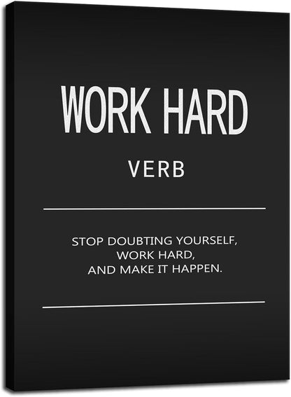 Work Hard Verb Inspirational Wall Art Office Wall Decor Motivational Quotes Posters Canvas Painting Inspirational Pictures Prints Artwork Modern Home Decor Living Room Classroom Framed[18" W x 24" H]