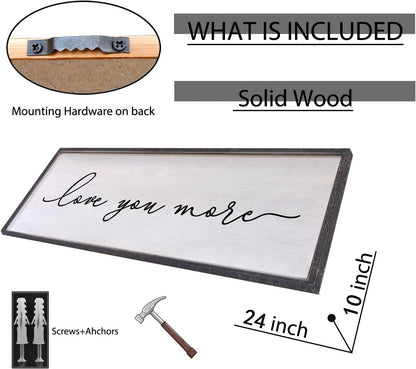 Love You More Sign Wall Decor 24×10 Inch Above Bed for Master Bedroom Ready to Hang Wood Framed Art (Black)