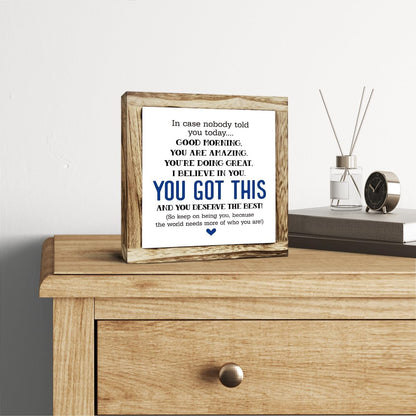 nspirational Wood Sign, Wooden Plaques Table Decor, Office Desk Sign, Farmhouse Home Decorate, Affirmation Signs Decorate Gift, Encouragement Gift, In Case No Nobody Told You Today Signs