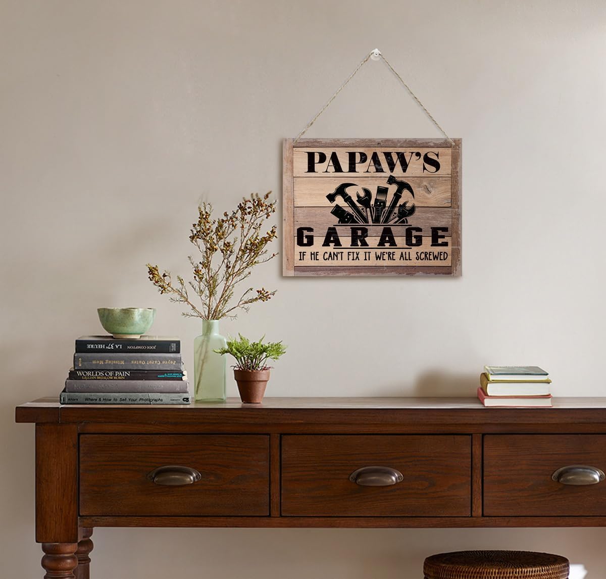 Rustic Sign, Father's Day Gift, Dad's Gift, Grandpa's Gift, Decor Hanging Wood Signs, Printed Wood Wall Art Sign, Papaw's Garage, If He Can't Fix It We're All Screwed, Vintage Sign Gift for Grandpa