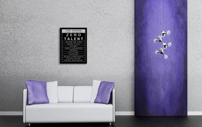 Inspirational Office Wall Art Ten Things That Require Zero Talent Quotes Wall Decor Motivational Positive Posters Artwork Living Room Home School Gym Decor Framed Ready to Hang[30" W X 40" H]