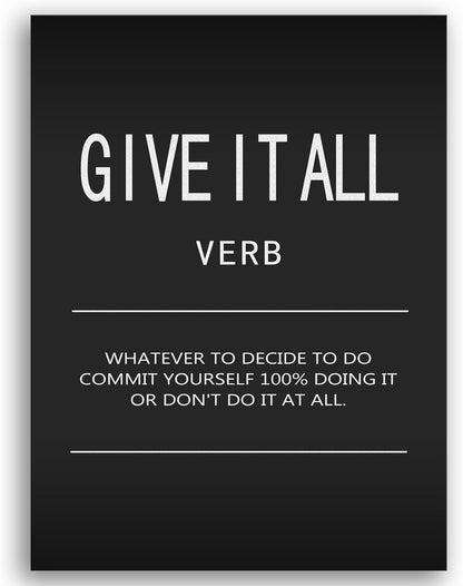 Inspirational Positive Quotes Give It All Verb Poster Motivational Framed Office Decor Wall Art Print Artwork Paintings for Living Room Bedroom Home Decor Stretched and Framed Ready to Hang[18" W x