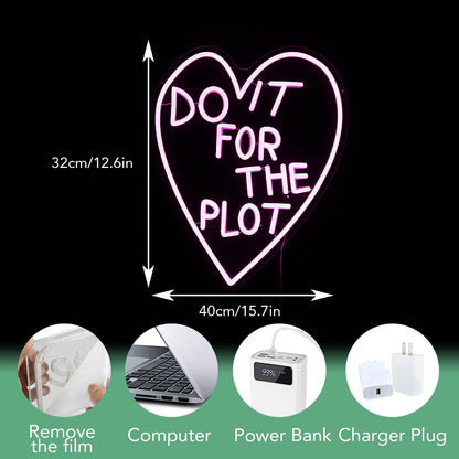 Do It For The Plot Neon Sign Dimmable Pink Words Neon Light for Wall Decor USB Led Heart Neon Light Sign for Bedroom Living Room Wedding Party Bar Neon Sign