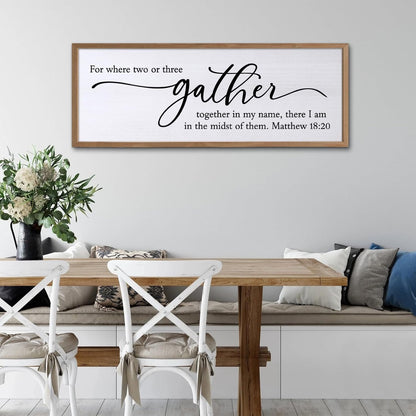 For Where Two Or Three Gather Sign Dining Room kitchen Wall Decor Bible Verse Scripture Matthew 18:20 Wooden Frame 32X12 Inch for Christian Family Hanging Art (Wood)