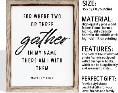 Christian Decor Art, Scripture Matthew 18:20 Sign, Home Church Decor, Framed Wall Plaque Sign 15 * 11.5 inches, Housewarming Gift, For Where Two or Three Gather in My Name