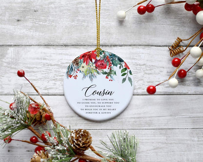 Andaz Press Round Ceramic Porcelain Christmas Tree Ornament Keepsake Gift for Cousins, Cousin I Promise to Love You, to Guide You, to Support You, 1-Pack