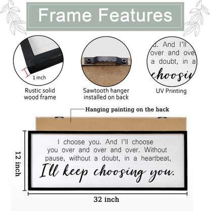 I Choose You Sign Wall Decor Art Above Bed 32X12 Inch I Love You Romantic Wood Framed for Master Bedroom Over Bed I'll Keep Choosing You Sign (Black)