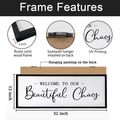 Welcome To Our Beautiful Chaos Sign Wall Decor Framed Wood 32X12 Inch For Rustic Home Living Room Entryway Bedroom Hanging Art (Wood)