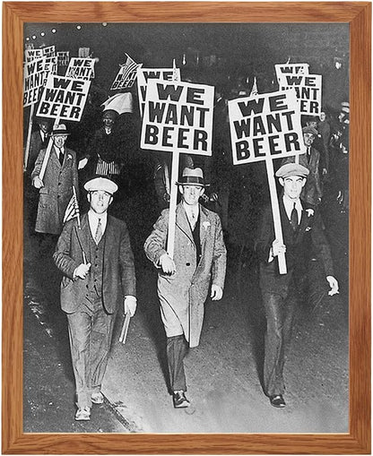 Prohibition We Want Beer Vintage Photo FRAMED - 8x10 Wall Art Decor for Home, Bar, Cafe, Dorm - Unique Funny Gift for Men - Unframed Picture Poster
