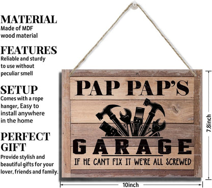 Rustic Sign, Father's Day Gift, Dad's Gift, Grandpa's Gift, Decor Hanging Wood Signs, Printed Wood Wall Art Sign, Pap Pap's Garage, If He Can't Fix It We're All Screwed, Vintage Sign Gift for Grandpa