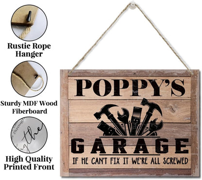 Rustic Sign, Father's Day Gift, Dad's Gift, Grandpa's Gift, Decor Hanging Wood Signs, Printed Wood Wall Art Sign, Poppy's Garage, If He Can't Fix It We're All Screwed, Vintage Sign Gift for Grandpa