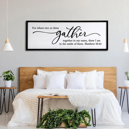 For Where Two or Three Gather in My Name, There I am in the Midst of Them Bible Verse Framed Wall Art, 40''×15'' Rustic Religious Christian Matthew 18:20 Sign, Inspirational Catholic Scripture Decor