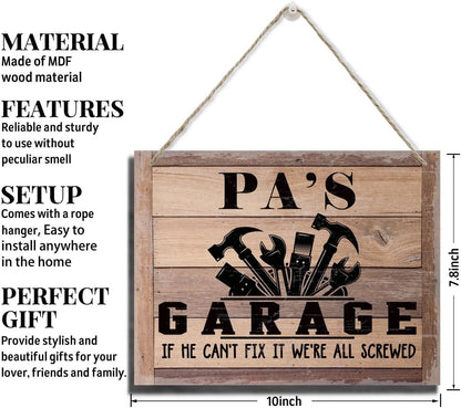 Rustic Father's Day Gift for Dad, Grandpa - Pa's Garage Decor Hanging Wood Sign - If He Can't Fix It We're All Screwed - Vintage Printed Wall Art