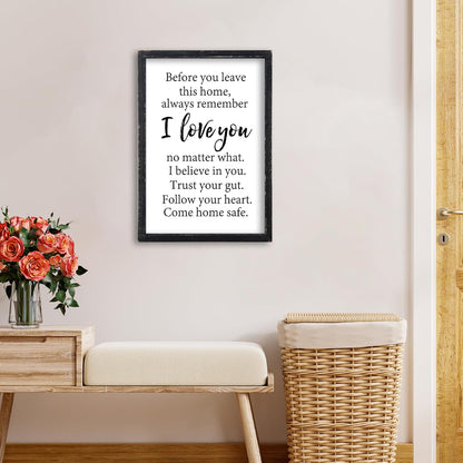 Before You Leave This Home Sign Wall Decor 16x11 Inch I Love You Inspirational Entryway Wood Framed Wall Hang Art (Black)