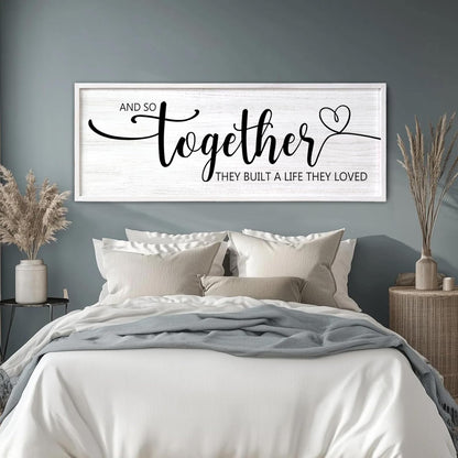 And So Together They Built A Life They Loved Decorative Rustic Sign & Plaque Framed Wall Art for Couples, 40''×15' Wooden Long Wall Decor Above Bed, Vintage Horizontal Farmhouse Wedding Gift