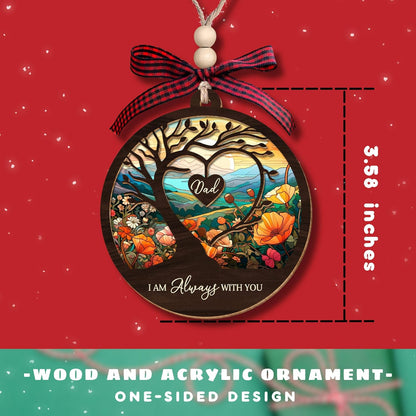 Dad Memorial Ornament - Memorial Ornaments for Loss of Dad - Bereavement Gifts - Memorial, Remembrance, Sympathy Gift - 2 Layer Wood Acrylic Suncatcher Ornament