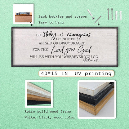 LuZhiQiang Be Strong And Courageous Sign Wall Decor 40"x15" Quote Joshua 1:9 Bible Verse Christian Faith Wood Art Wall (Black)